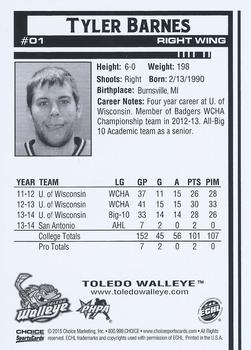 2014-15 Choice Toledo Walleye (ECHL) #1 Tyler Barnes Back