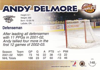 2002-03 Pacific Crown Royale - 2002-03 Pacific Complete #148 Andy Delmore Back