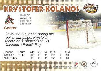 2002-03 Pacific Crown Royale - 2002-03 Pacific Complete #27 Krystofer Kolanos Back