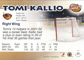 2002-03 Pacific Crown Royale - 2002-03 Pacific Complete #33 Tomi Kallio Back