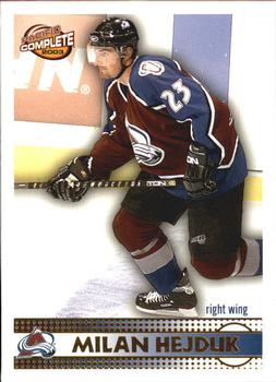 2002-03 Pacific Crown Royale - 2002-03 Pacific Complete #110 Milan Hejduk Front