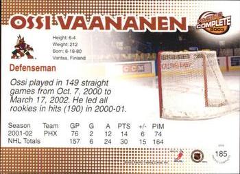 2002-03 Pacific Crown Royale - 2002-03 Pacific Complete #185 Ossi Vaananen Back