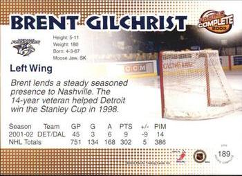 2002-03 Pacific Crown Royale - 2002-03 Pacific Complete #189 Brent Gilchrist Back