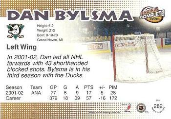2002-03 Pacific Crown Royale - 2002-03 Pacific Complete #282 Dan Bylsma Back