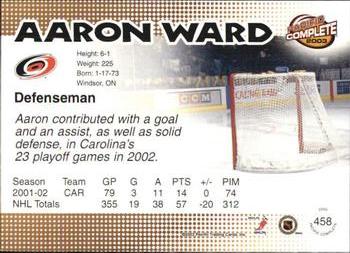 2002-03 Pacific Crown Royale - 2002-03 Pacific Complete #458 Aaron Ward Back