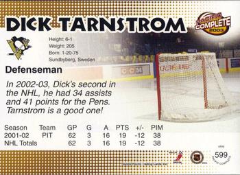 2002-03 Pacific Crown Royale - 2002-03 Pacific Complete #599 Dick Tarnstrom Back