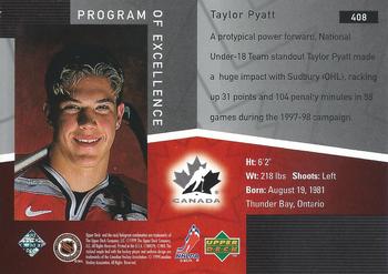 1998-99 Upper Deck Gold Reserve #408 Taylor Pyatt Back