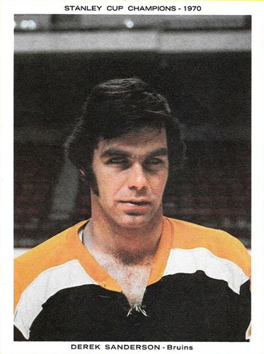 1970-71 Boston Bruins Stanley Cup Champions #NNO Derek Sanderson Front