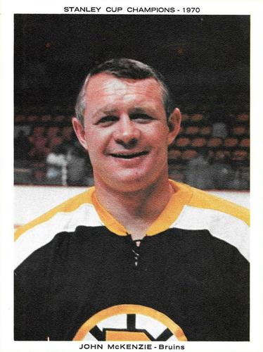 1970-71 Boston Bruins Stanley Cup Champions #NNO John McKenzie Front