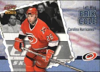 2002-03 Pacific - Shining Moments #3 Erik Cole Front
