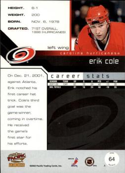 2002-03 Pacific - Red #64 Erik Cole Back
