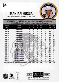 2014-15 O-Pee-Chee Platinum #64 Marian Hossa Back