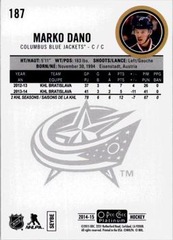 2014-15 O-Pee-Chee Platinum #187 Marko Dano Back