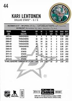 2014-15 O-Pee-Chee Platinum #44 Kari Lehtonen Back