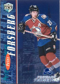 1998-99 Pacific Dynagon Ice - Forward Thinking #5 Peter Forsberg Front