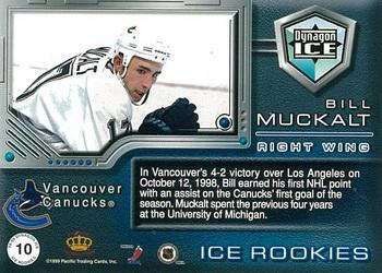 1998-99 Pacific Dynagon Ice - Ice Rookies #10 Bill Muckalt Back