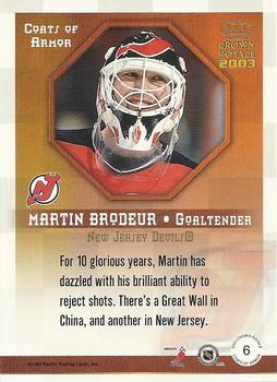 2002-03 Pacific Crown Royale - Coats of Armor #6 Martin Brodeur Back