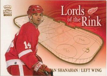 2002-03 Pacific Crown Royale - Lords of the Rink #9 Brendan Shanahan Front