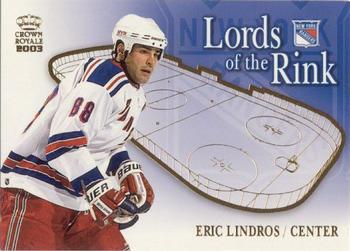 2002-03 Pacific Crown Royale - Lords of the Rink #15 Eric Lindros Front
