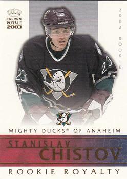 2002-03 Pacific Crown Royale - Rookie Royalty #1 Stanislav Chistov Front