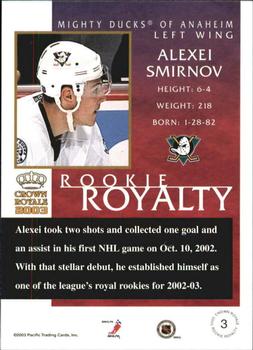 2002-03 Pacific Crown Royale - Rookie Royalty #3 Alexei Smirnov Back