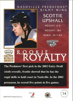 2002-03 Pacific Crown Royale - Rookie Royalty #14 Scottie Upshall Back
