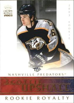 2002-03 Pacific Crown Royale - Rookie Royalty #14 Scottie Upshall Front