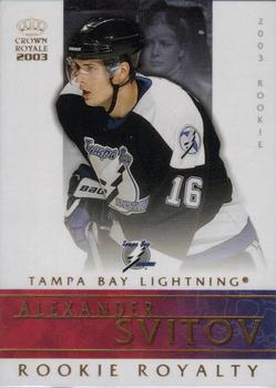 2002-03 Pacific Crown Royale - Rookie Royalty #20 Alexander Svitov Front