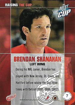 2002-03 Pacific Quest for the Cup - Raising the Cup #7 Brendan Shanahan Back