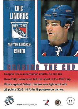 2002-03 Pacific Quest for the Cup - Chasing the Cup #11 Eric Lindros Back