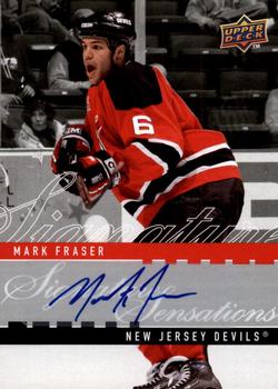 2008-09 Upper Deck - Signature Sensations #SS2-MS Mark Fraser Front