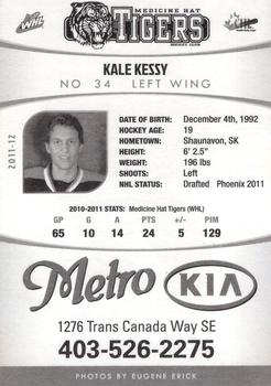 2011-12 Medicine Hat Tigers (WHL) #NNO Kale Kessy Back