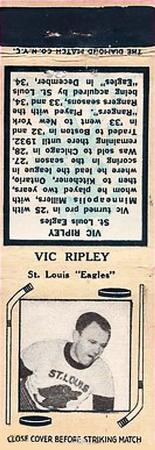 1934-35 Diamond Matchbooks (Tan 1) #NNO Vic Ripley Front