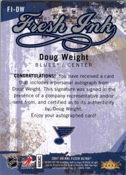 2007-08 Ultra - Fresh Ink #FI-DW Doug Weight  Back
