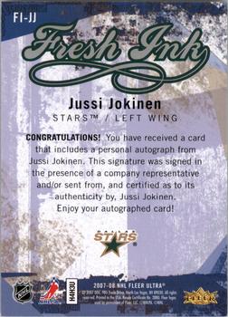 2007-08 Ultra - Fresh Ink #FI-JJ Jussi Jokinen  Back