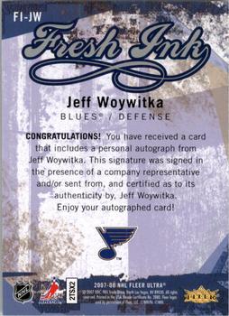 2007-08 Ultra - Fresh Ink #FI-JW Jeff Woywitka  Back