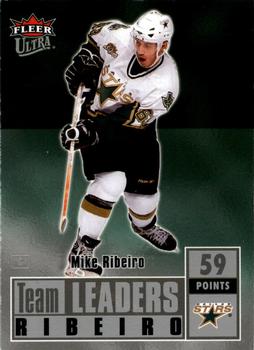 2007-08 Ultra - Team Leaders #TL12 Mike Ribeiro  Front