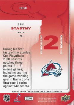 2009-10 Collector's Choice - CupQuest #CQ50 Paul Stastny Back