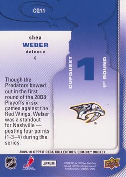 2009-10 Collector's Choice - CupQuest #CQ11 Shea Weber Back