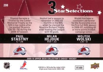 2009-10 Collector's Choice - Reserve #208 Paul Stastny / Milan Hejduk / Wojtek Wolski Back