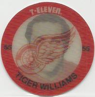 1984-85 7-Eleven Discs #NNO Tiger Williams Front