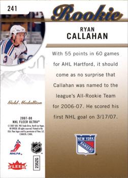 2007-08 Ultra - Gold Medallion #241 Ryan Callahan Back
