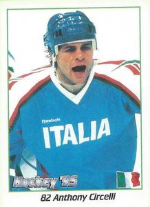 1995 Panini World Hockey Championship Stickers (Finnish/Swedish) #82 Anthony Circelli Front