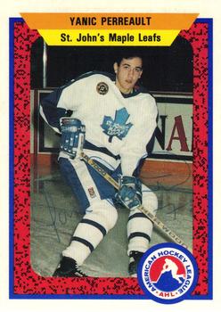 1991-92 ProCards AHL/IHL/CoHL #339 Yanic Perreault Front
