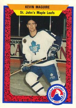 1991-92 ProCards AHL/IHL/CoHL #347 Kevin Maguire Front