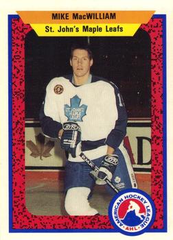 1991-92 ProCards AHL/IHL/CoHL #348 Mike MacWilliam Front