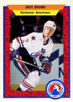 1991-92 ProCards AHL/IHL/CoHL #18 Greg Brown Front
