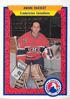 1991-92 ProCards AHL/IHL/CoHL #78 Andre Racicot Front