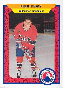 1991-92 ProCards AHL/IHL/CoHL #88 Pierre Sevigny Front