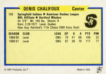 1991-92 ProCards AHL/IHL/CoHL #106 Denis Chalifoux Back